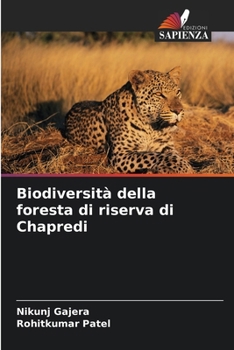 Paperback Biodiversità della foresta di riserva di Chapredi [Italian] Book