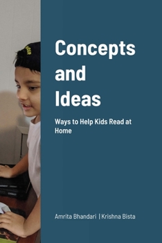 Paperback Concepts and Ideas: Ways to Help Kids Read at Home Book