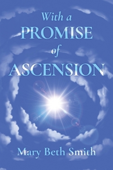 Paperback With A Promise of Ascension Book