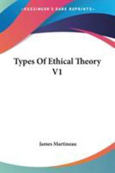 Paperback Types Of Ethical Theory V1 Book