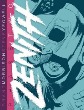 Zenith: Phase Two - Book #2 of the Zenith: New Edition