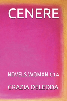 Paperback Cenere: Novels.Woman.014 [Italian] Book