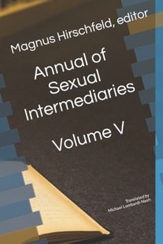 Paperback Annual of Sexual Intermediaries: Volume V Book