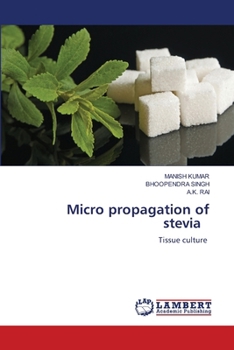 Paperback Micro propagation of stevia Book