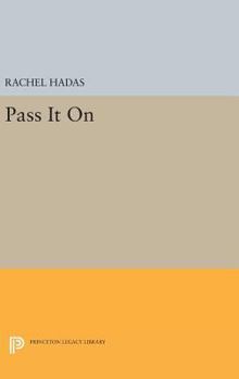 Pass It on - Book  of the Princeton Series of Contemporary Poets