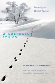 Paperback Wilderness Ethics: Preserving the Spirit of Wildness Book