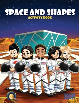 Paperback Space and Shapes: a Jupiter Elementary Activity Book