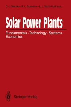 Paperback Solar Power Plants: Fundamentals, Technology, Systems, Economics Book