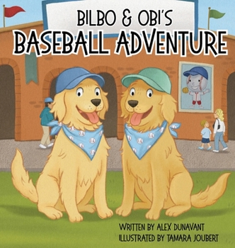 Hardcover Bilbo and Obi's Baseball Adventure Book