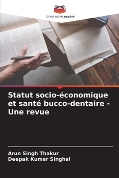 Paperback Statut socio-économique et santé bucco-dentaire - Une revue [French] Book