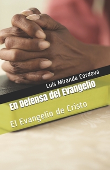Paperback En Defensa del Evangelio: El Evangelio de Cristo [Spanish] Book