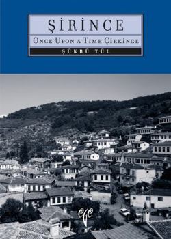 Paperback Sirince: Once Upon a Time Cirkince Book