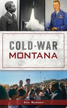 Hardcover Cold War Montana Book