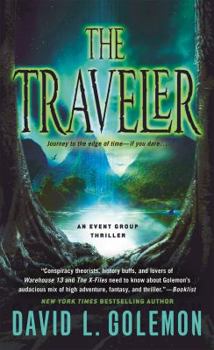 The Traveler - Book #11 of the Event Group Thriller