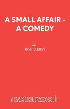 Paperback A Small Affair - A comedy Book