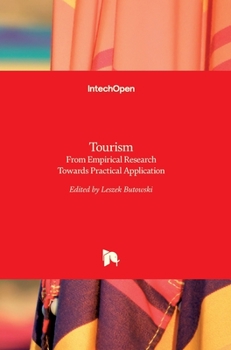 Hardcover Tourism: From Empirical Research Towards Practical Application Book