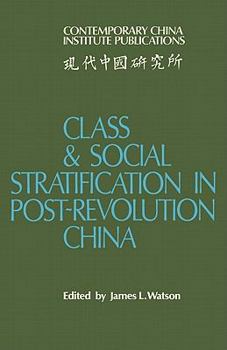 Paperback Class and Social Stratification in Post-Revolution China Book