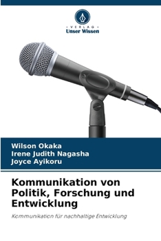 Paperback Kommunikation von Politik, Forschung und Entwicklung [German] Book