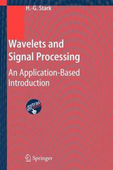 Paperback Wavelets and Signal Processing: An Application-Based Introduction Book