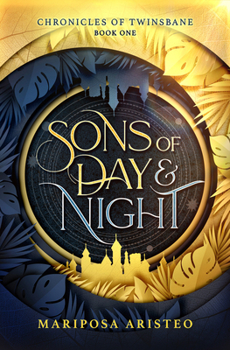 Hardcover Sons of Day & Night: Volume 1 Book