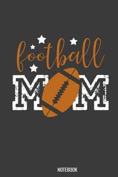 Football Mom Notebook: 100 graph paper 5x5 Pages 6" x 9"  for school boys, girls, kids and pupils princess and prince