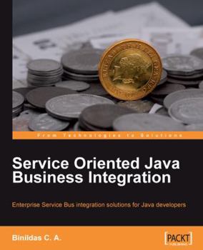 Paperback Service-Oriented Java Business Integration Book