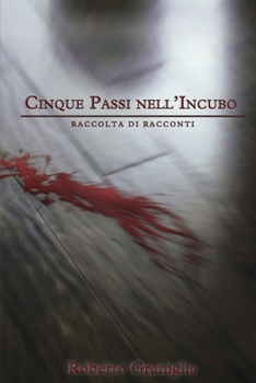 Paperback cinque passi nell'incubo [Italian] Book