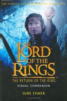 Hardcover The Lord of the Rings the Return of the King Visual Companion Book