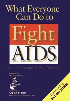 Paperback What Everyone Can Do to Fight AIDS Book