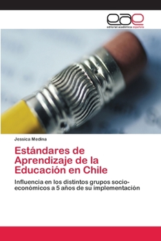 Paperback Estándares de Aprendizaje de la Educación en Chile [Spanish] Book