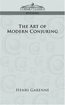 Paperback The Art of Modern Conjuring Book