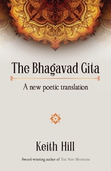 Paperback The Bhagavad Gita: A new poetic translation Book