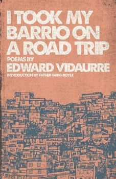 Paperback I Took My Barrio On A Road Trip Book