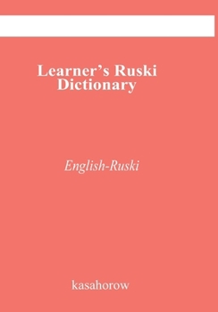Paperback Learner's Ruski Dictionary: Ruski - English Book