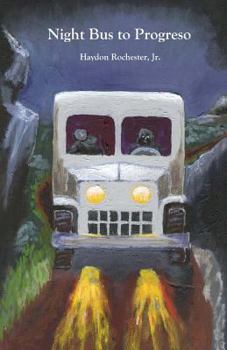 Paperback Night Bus to Progreso Book