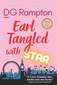 Paperback Earl Tangled With Star: a Romantic Comedy Book