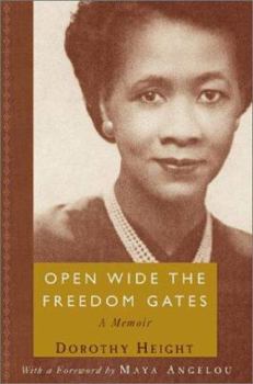 Hardcover Open Wide the Freedom Gates: A Memoir Book