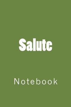 Paperback Salute: Notebook Book