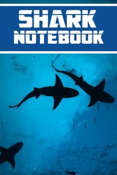 Paperback shark notebook: wonderful Blank Lined Gift notebook For shark lovers Book