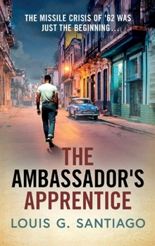 The Ambassador's Apprentice (A Daniel Guerrero Novel)