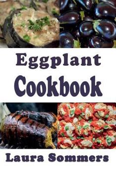Paperback Eggplant Cookbook Book
