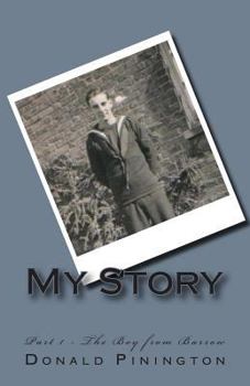 Paperback My Story: Part 1, The Boy from Barrow Book