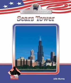 Sears Tower (All Aboard America Set II) - Book  of the All Aboard America