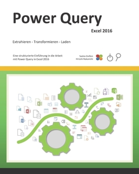 Paperback Power Query - Excel 2016 [German] Book