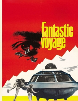 Fantastic Voyage: Screenplay