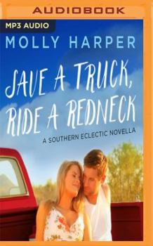 MP3 CD Save a Truck, Ride a Redneck Book