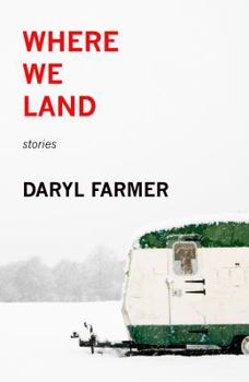 Paperback Where We Land: Stories Book