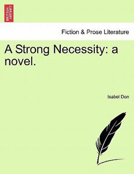 Paperback A Strong Necessity: A Novel. Book