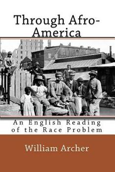 Paperback Through Afro-America: An English Reading of the Race Problem Book