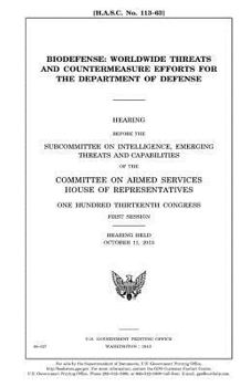 Biodefense : worldwide threats and countermeasure efforts for the Department of Defense